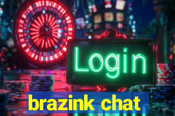 brazink chat